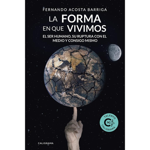 [9788417447465] La forma en que vivimos