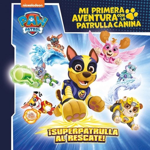 Mi primera aventura con la Patrulla Canina | Paw Patrol - ¡Superpatrulla al rescate!