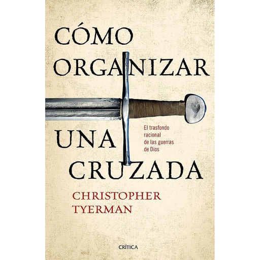 [9788491990321] Cómo organizar una cruzada