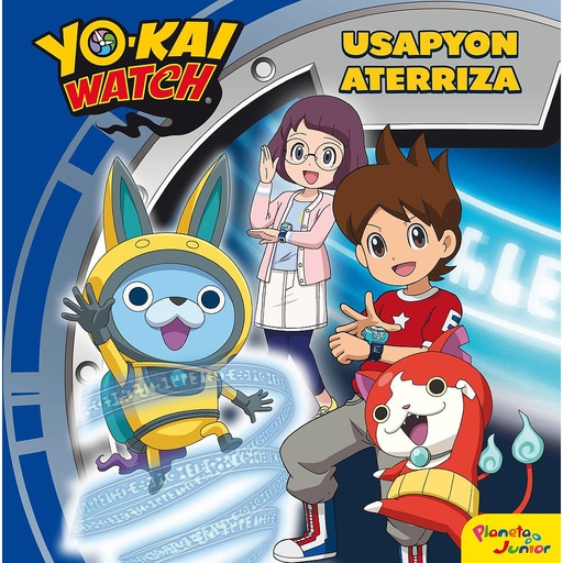 [9788408206422] Yo-kai Watch. Usapyon aterriza