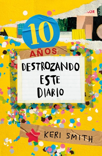 [9788449341359] Destroza este diario. Ahora a todo color (10 años destrozando este diario)