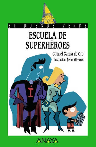 [9788466753791] Escuela de superhéroes
