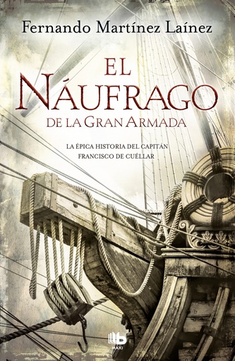 [9788490704370] El náufrago de la Gran Armada