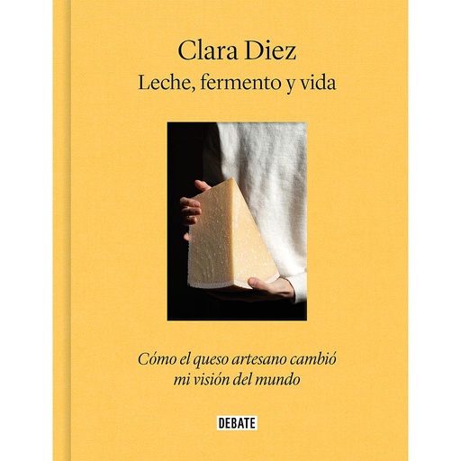 [9788419399939] Leche, fermento y vida