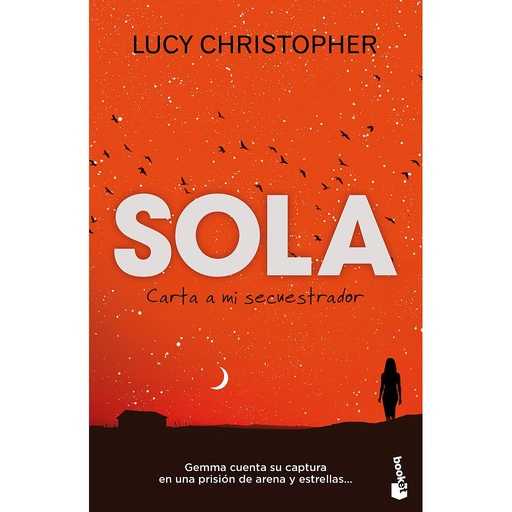 [9788408119104] SOLA. CARTA A MI SECUESTRADOR