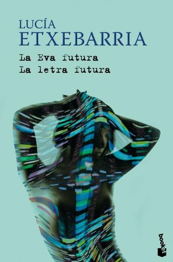 [9788423341436] La Eva futura / La letra futura