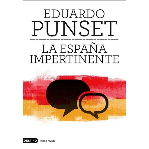 [9788423324057] La España impertinente