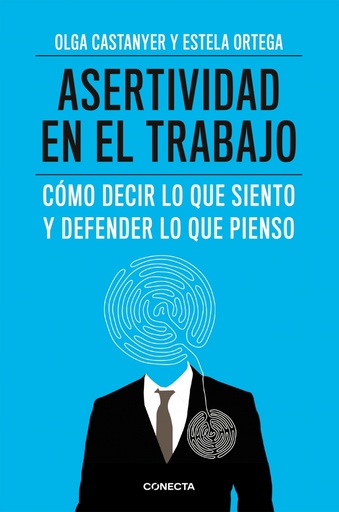 [9788415431558] Asertividad en el trabajo