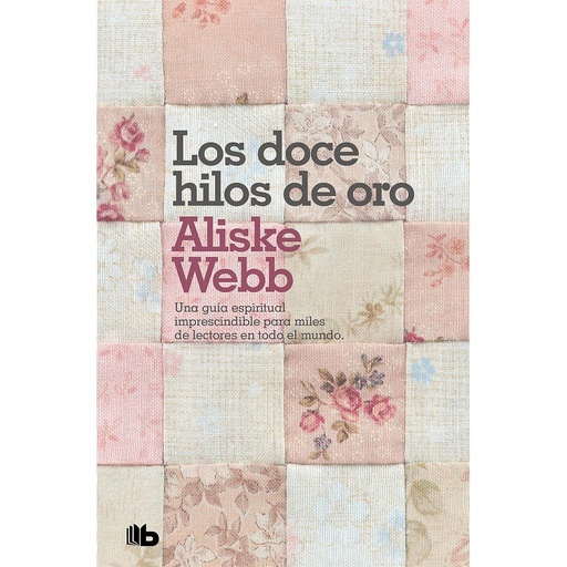 [9788498722901] Los doce hilos de oro