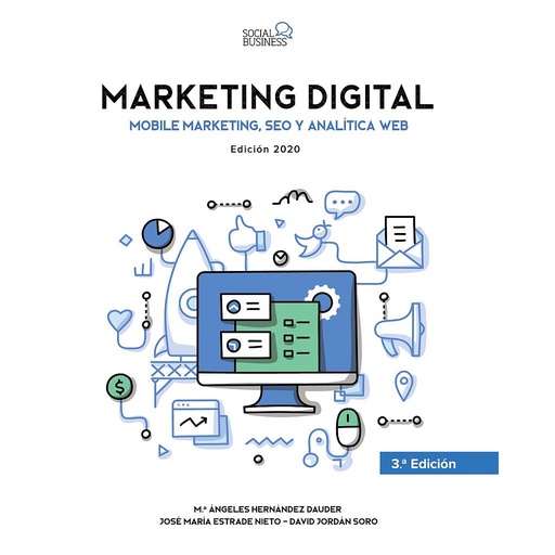 [9788441542297] Marketing Digital. Mobile Marketing, SEO y Analítica Web