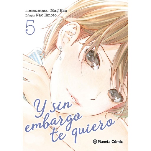 [9788491469179] Y sin embargo te quiero nº 05/07