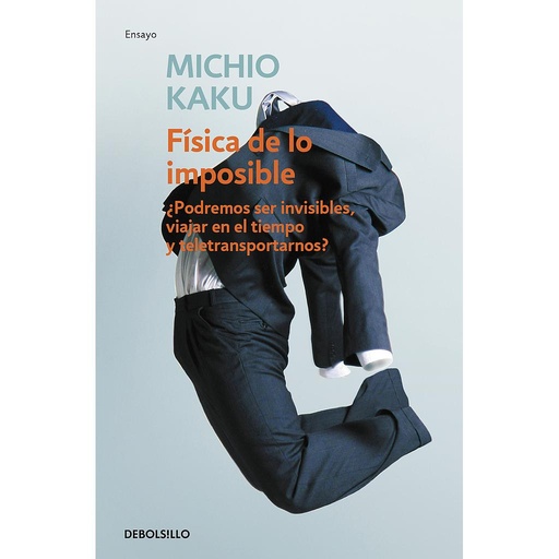 [9788499085067] Física de lo imposible