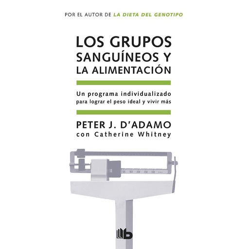 [9788498721874] Los grupos sanguíneos y la alimentación