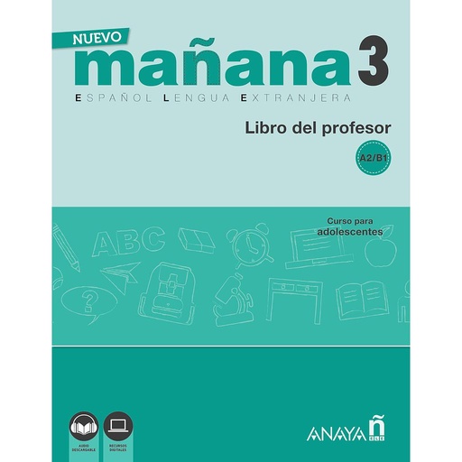[9788469846704] Nuevo MAÑANA 3 (A2/B1). Libro del profesor