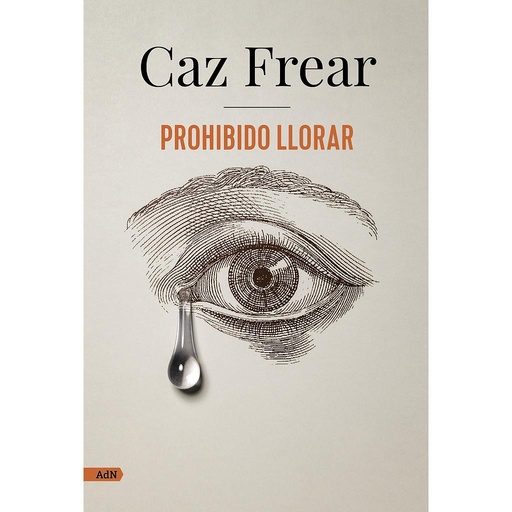 [9788413626383] Prohibido llorar (AdN)