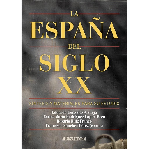 [9788491041085] La España del siglo XX