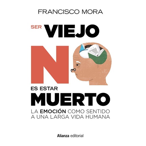 [9788491049500] Ser viejo no es estar muerto