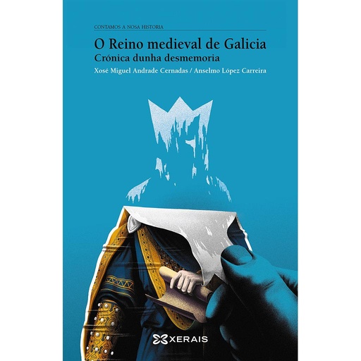 [9788491216896] O reino medieval de Galicia