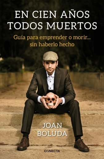 [9788416883431] En cien años todos muertos