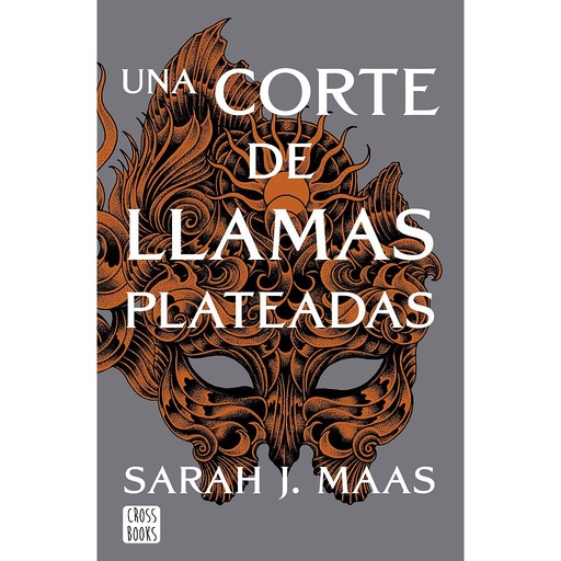 [9788408249429] Una corte de llamas plateadas