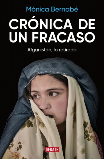 [9788419399625] Crónica de un fracaso