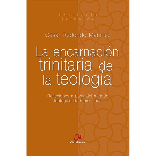 [9788497155113] La encarnación trinitaria de la teología
