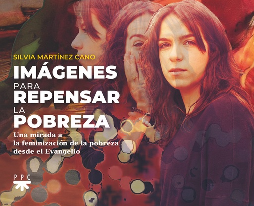 [9788428840163] Imágenes para repensar la pobreza