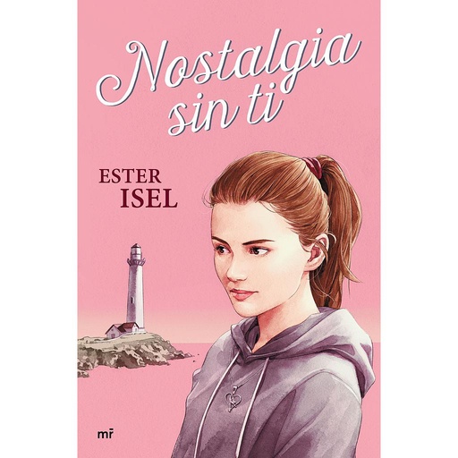 [9788427049338] Nostalgia sin ti