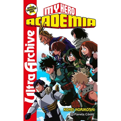 [9788413411033] My Hero Academia Ultra Archive