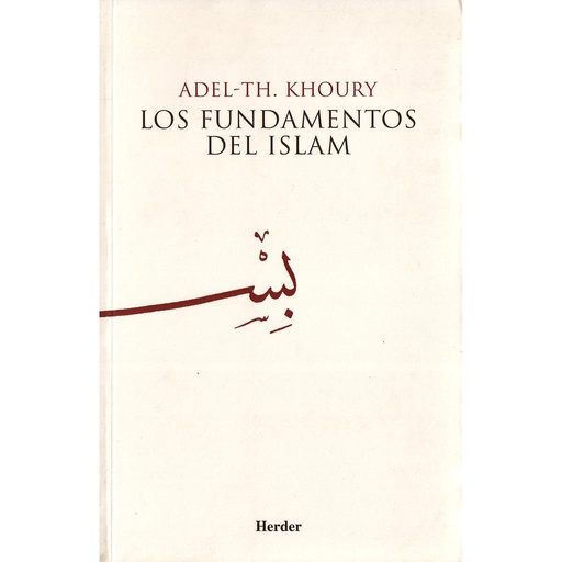 [9788425411403] Los fundamentos del Islam