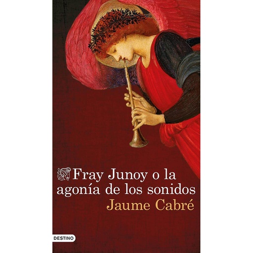 [9788423351459] FRAY JUNOY O LA AGONIA DE LOS SONIDOS