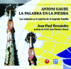 [9788427131507] ANTONIO GAUDI: LA PALABRA EN LA PIEDRA