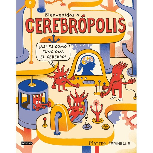[9788408186885] Bienvenidos a Cerebrópolis