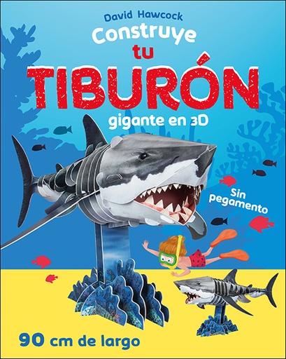 [9788428559324] Construye tu tiburón gigante en 3D