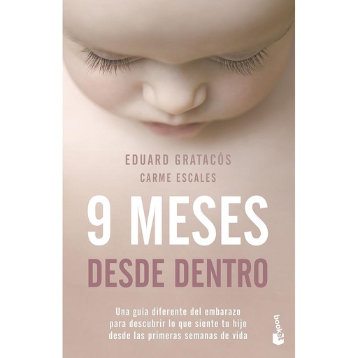[9788408246565] 9 meses desde dentro