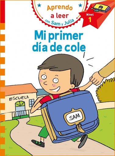 [9788448853785] Mi primer día de cole (Aprendo a leer con Sam y Julia)