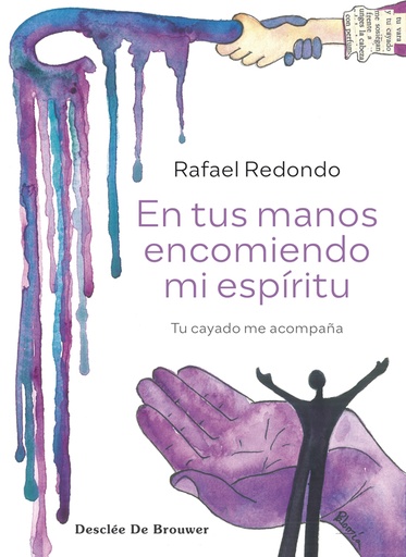 [9788433032348] En tus manos encomiendo mi espíritu. Tu cayado me acompaña