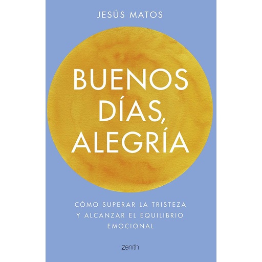 [9788408173274] Buenos días, alegría