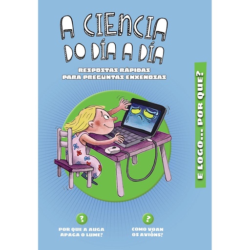 [9788491214311] A ciencia do día a día