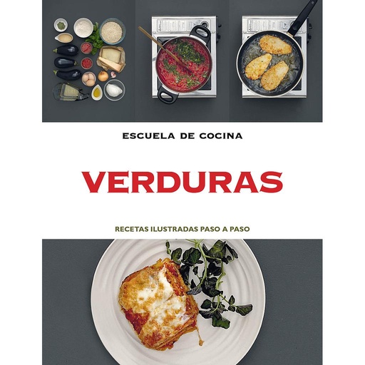 [9788415989042] Verduras (Escuela de cocina)