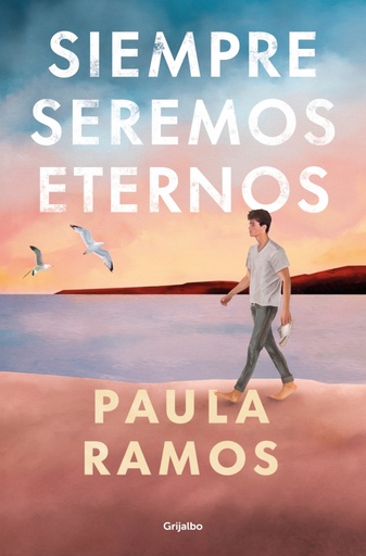 [9788425365324] Siempre seremos eternos (Biología Fugaces 2)