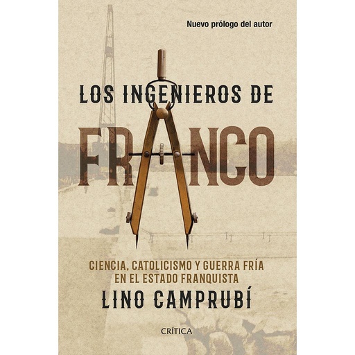 [9788491995159] Los ingenieros de Franco