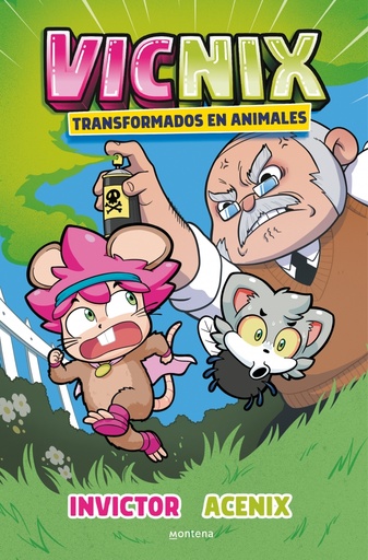 [9788418798832] Vicnix transformados en animales (Invictor y Acenix 4)