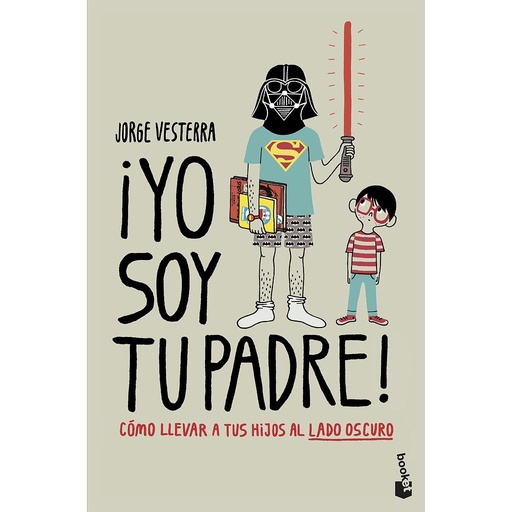 [9788445008850] ¡Yo soy tu padre!
