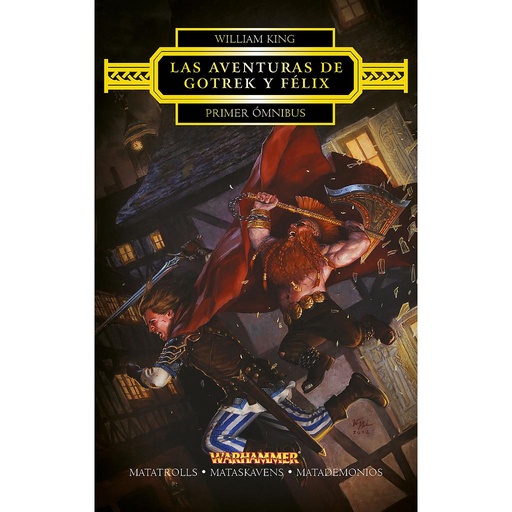 [9788445003831] Las aventuras de Gotrek y Félix Omnibus nº 01/04