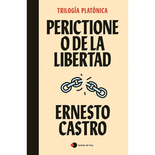 [9788499989501] Perictione o De la libertad