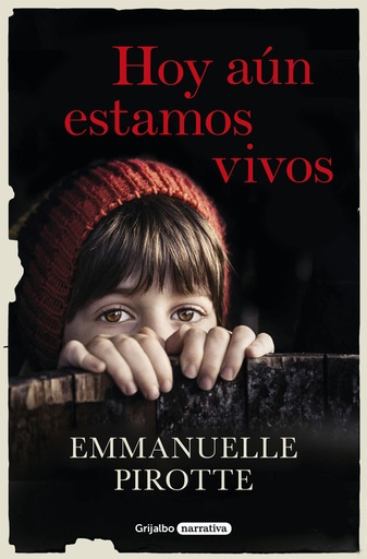 [9788425355233] Hoy aún estamos vivos