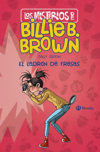 [9788469627266] Los misterios de Billie B. Brown, 4. El ladrón de fresas
