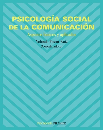 [9788436820553] Psicología social de la comunicación