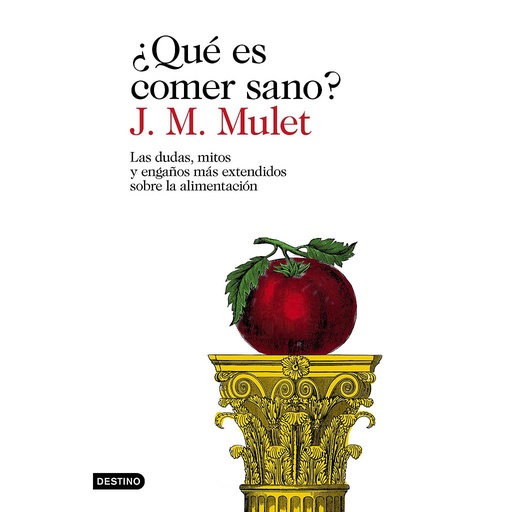 [9788423354030] ¿Qué es comer sano?